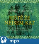 Ještě že nejsem kat Vlastimil Vondruška