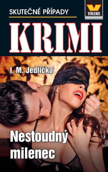 Nestoudný milenec - Krimi 1/25 - Ivan Milan Jedlička