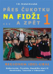 Přes Čukotku na Fidži a zpět 1 - Regionem Idel-Ural - F. R. Hrabal-Krondak