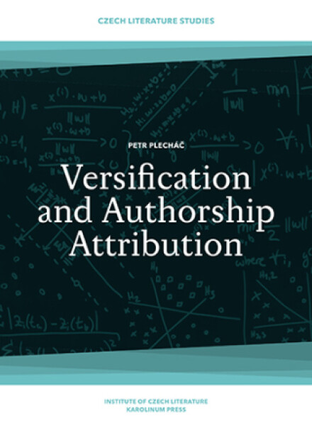 Versification and Authorship Attribution - Petr Plecháč - e-kniha