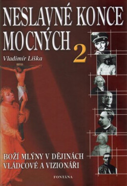 Neslavné konce mocných