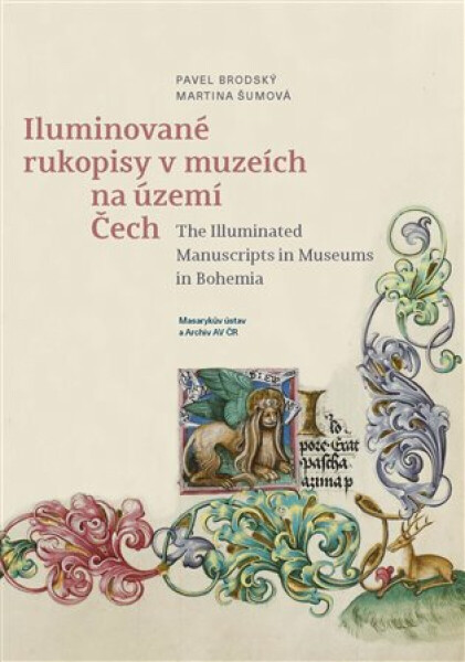 Iluminované rukopisy v muzeích na území Čech - Pavel Brodský