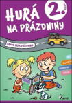 Hurá na prázdniny ročník