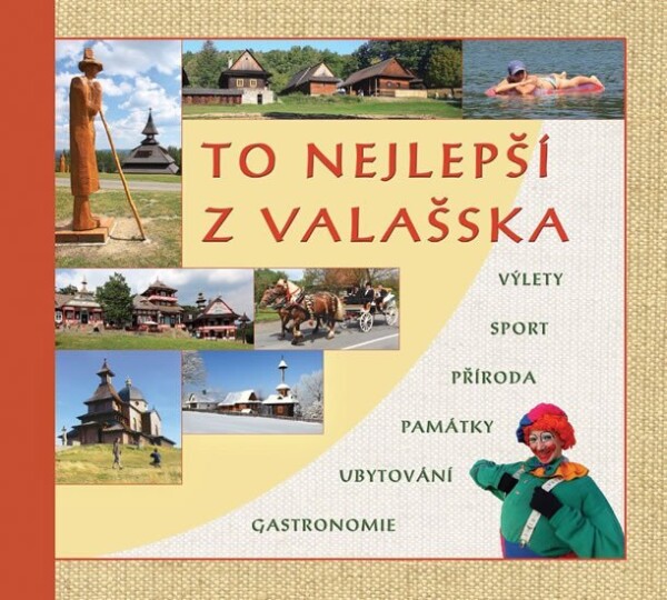 To nejlepší Valašska