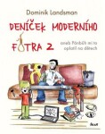 Deníček moderního fotra