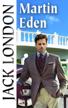 Martin Eden - Jack London - e-kniha