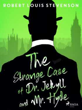 The Strange Case of Dr. Jekyll and Mr. Hyde - Robert Louis Stevenson - e-kniha