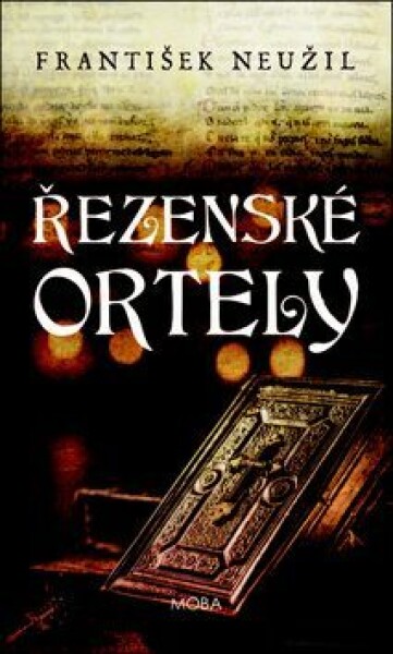 Řezenské ortely - František Neužil - e-kniha