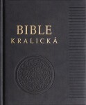 Poznámková Bible kralická černá, pravá