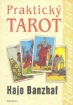 Praktický tarot Hajo Banzhaf