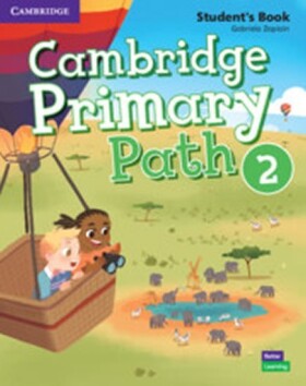Cambridge Primary Path 2 Student´s Book with Creative Journal - Gabriela Zapiain