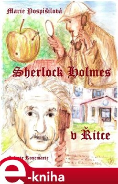 Sherlock Holmes v Řitce - Marie Pospíšilová e-kniha