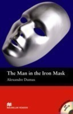 Macmillan Readers Beginner: Man in the Iron Mask T. Pk with CD - Alexandre Dumas