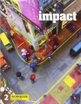 Impact 2 Workbook + WB Audio CD - Katherine Stannert