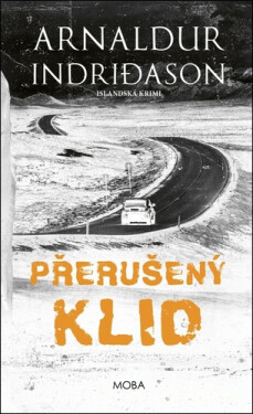 Přerušený klid - Islandská krimi - Arnaldur Indridason