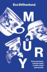Můry - Eva Střihavková