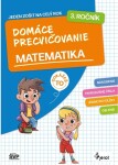 Domáce precvičovanie matematika 3. ročník
