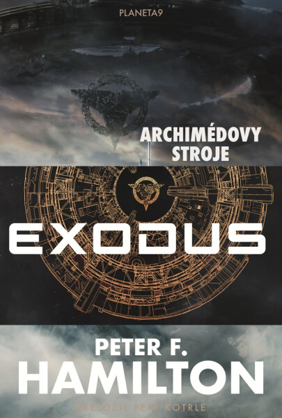 Exodus - Archimédovy stroje - Peter F. Hamilton