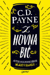 Z hovna bič - C.D. Payne