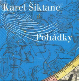 Pohádky - CD - Karel Šiktanc