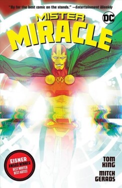 Mister Miracle : The Complete Series - Tom King