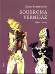 Soukromá vernisáž (výbor z poezie) - Zdena Bratršovská