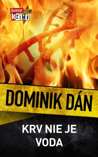 Krv nie je voda - Dominik Dán