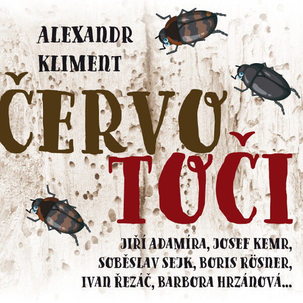 Červotoči - Alexandr Kliment - audiokniha
