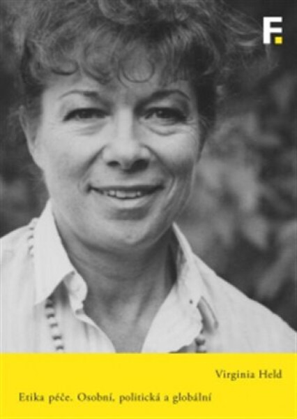 Etika péče - Virginia Held