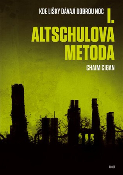 Altschulova metoda - Chaim Cigan