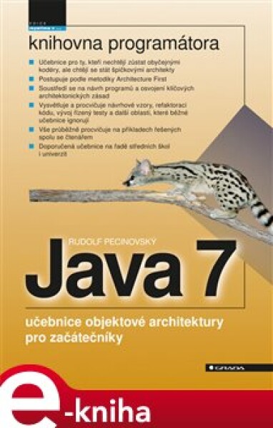 Java 7. učebnice objektové architektury pro začátečníky - Rudolf Pecinovský e-kniha