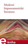 Moderní hispanoamerická literatura Dora Poláková