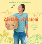 Základy včelaření - Vše, co musí zájemci o včelaření znát - Sandra Bielmeier