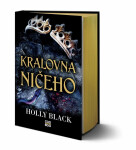 Královna ničeho Holly Black