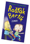 Rošťák Bertík - Zombík! - Alan MacDonald