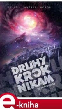 Druhý krok nikam