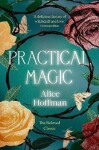 Practical Magic - Alice Hoffmanová