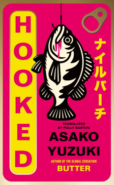 Hooked - Asako Yuzuki