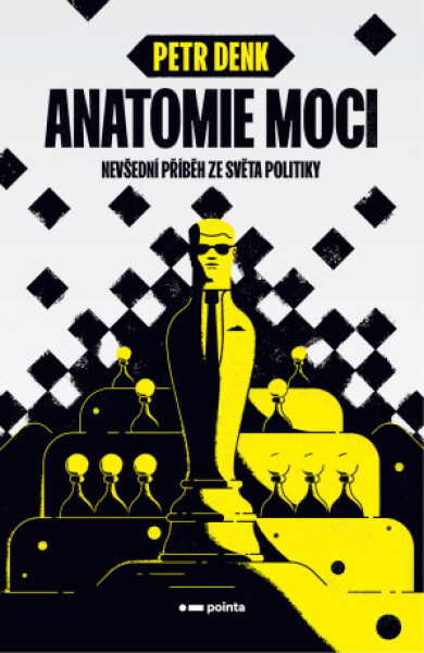 Anatomie moci - Petr Denk - e-kniha