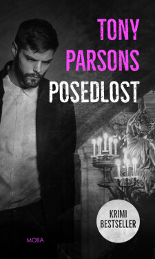 Posedlost - Tony Parsons