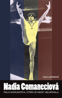 Nadia Comaneciová - Lola Lafonová - e-kniha