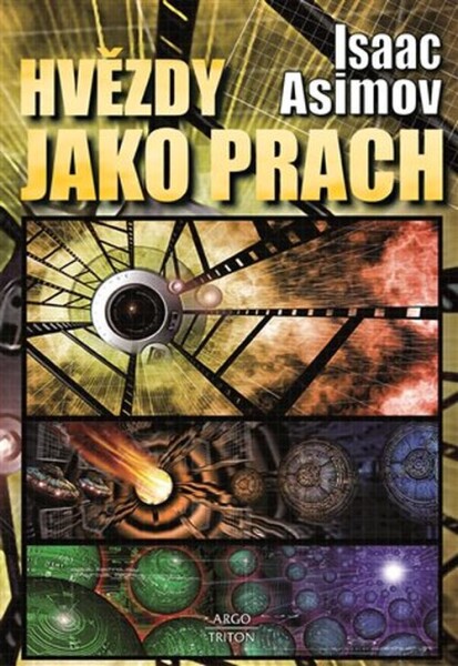 Hvězdy jako prach Isaac Asimov