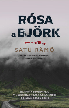 Rósa a Björk - Satu Rämö
