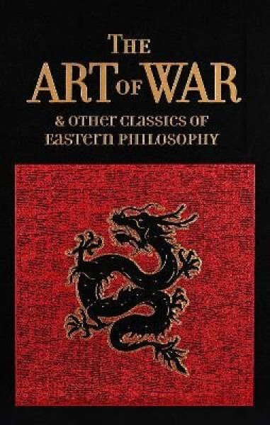 Art of War Other Classics of Eastern Philosophy - Sun Tzu