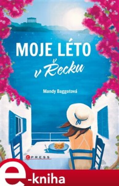 Moje léto v Řecku - Mandy Baggotová e-kniha