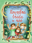Kouzelná třída v zoo - Zuzana Pospíšilová