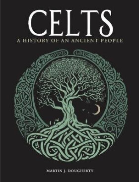 Celts - Martin J. Dougherty