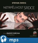 Netrpělivost srdce Stefan Zweig