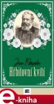 Hřbitovní kvítí - Jan Neruda e-kniha