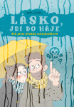 Lásko, jdi do háje - Sophie Lambda